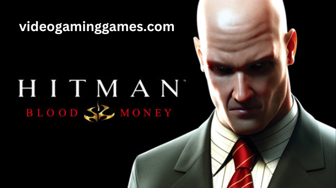 Hitman Blood Money PC Download