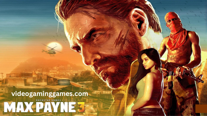 Max Payne 3 Pc Game Download Free
