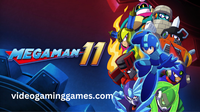 Mega Man 11 Pc Game