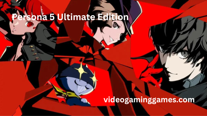 Persona 5 Ultimate Edition Free Download