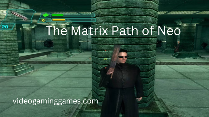The Matrix Path of Neo Free Downnload For PC