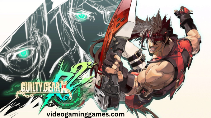 Guilty Gear Xrd Pc Download Free Full Highly Compressed Updated Game