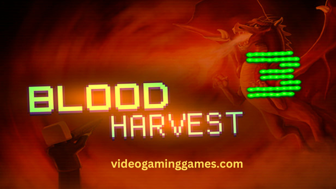 Blood Harvest 3 PC Game Free Download